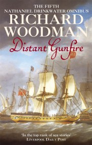 Distant Gunfire: Nathaniel Drinkwater Omnibus 5