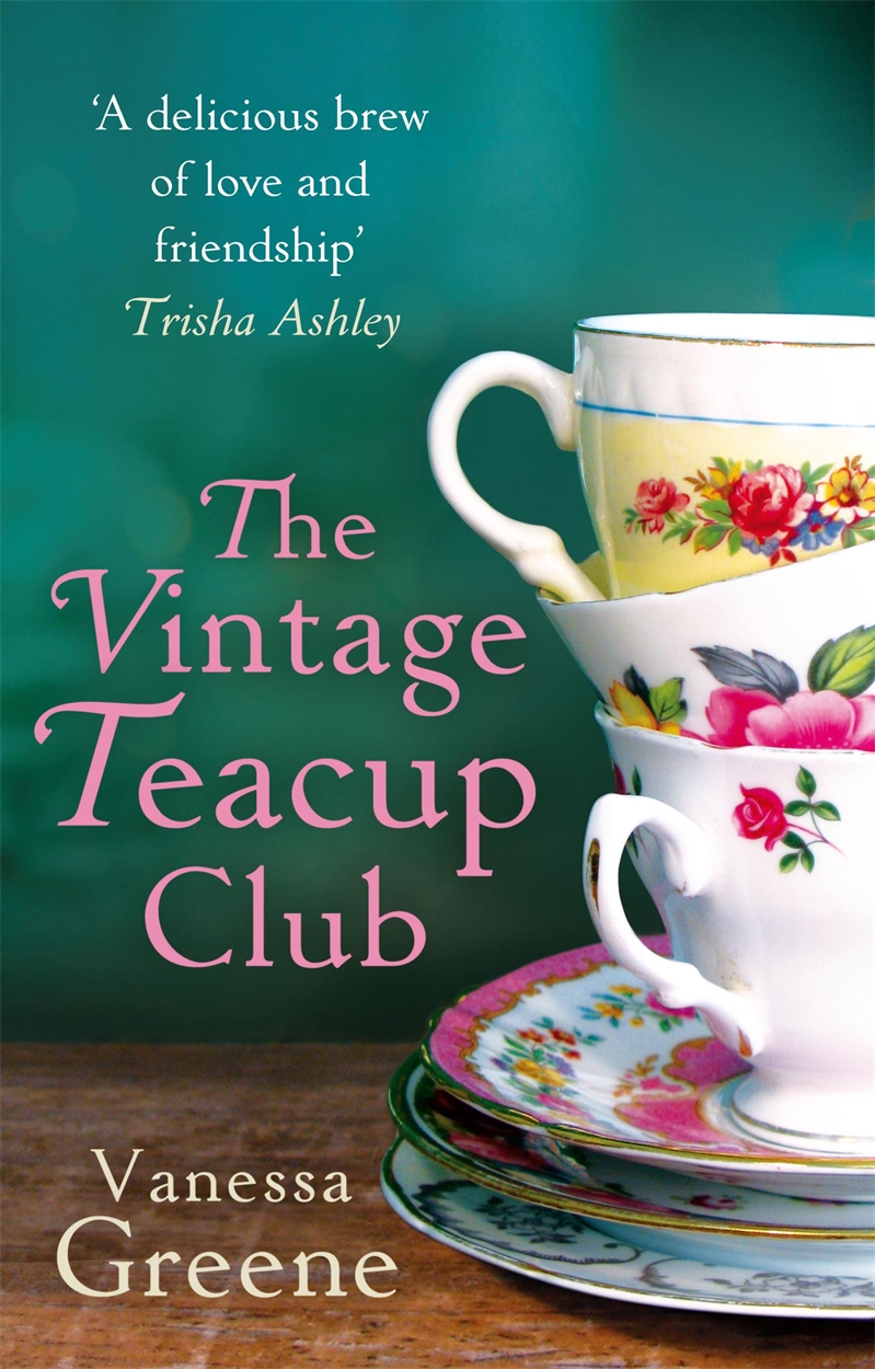 The Vintage Teacup Club by Vanessa Greene
