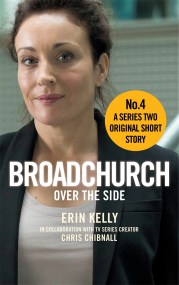 Broadchurch: Over the Side (Story 4)