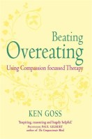 The Compassionate Mind Approach to Beating Overeating