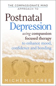 The Compassionate Mind Approach To Postnatal Depression