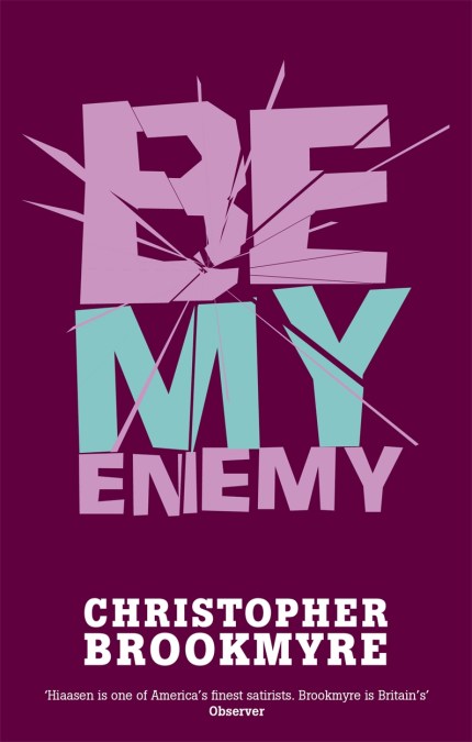 Be My Enemy