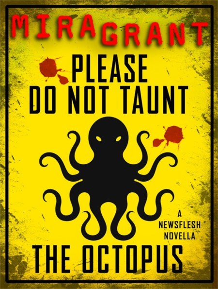 Please Do Not Taunt the Octopus