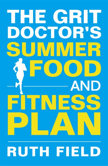 The Grit Doctor's Summer Food and Fitness Plan