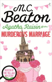 Agatha Raisin and the Murderous Marriage