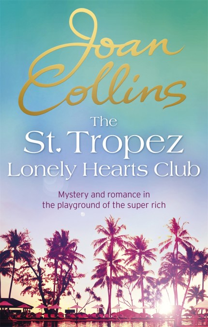 The St. Tropez Lonely Hearts Club