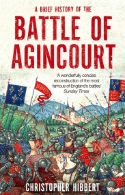 A Brief History of the Battle of Agincourt