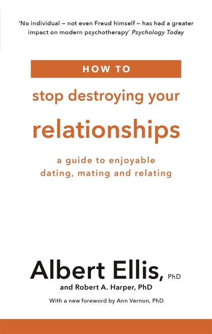 How to Stop Destroying Your Relationships