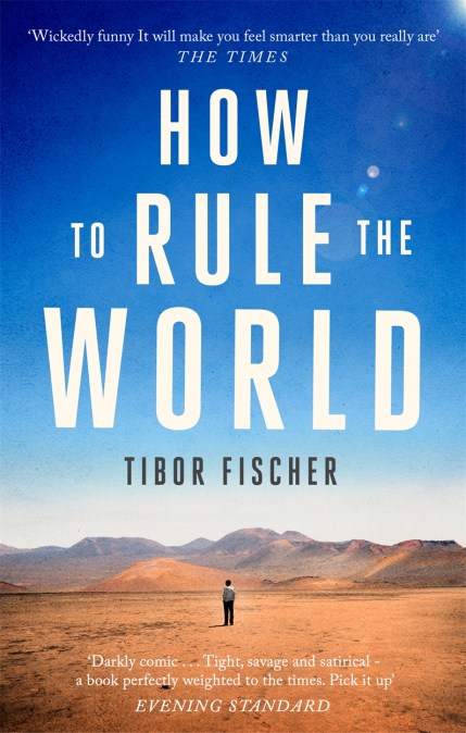 How to Rule the World