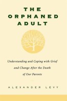 The Orphaned Adult