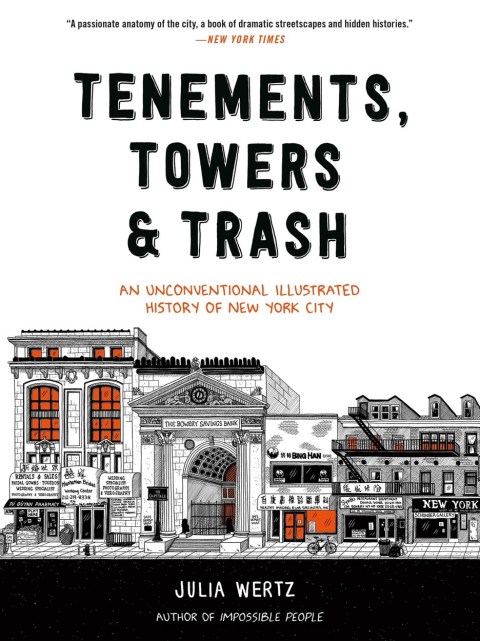 Tenements, Towers & Trash