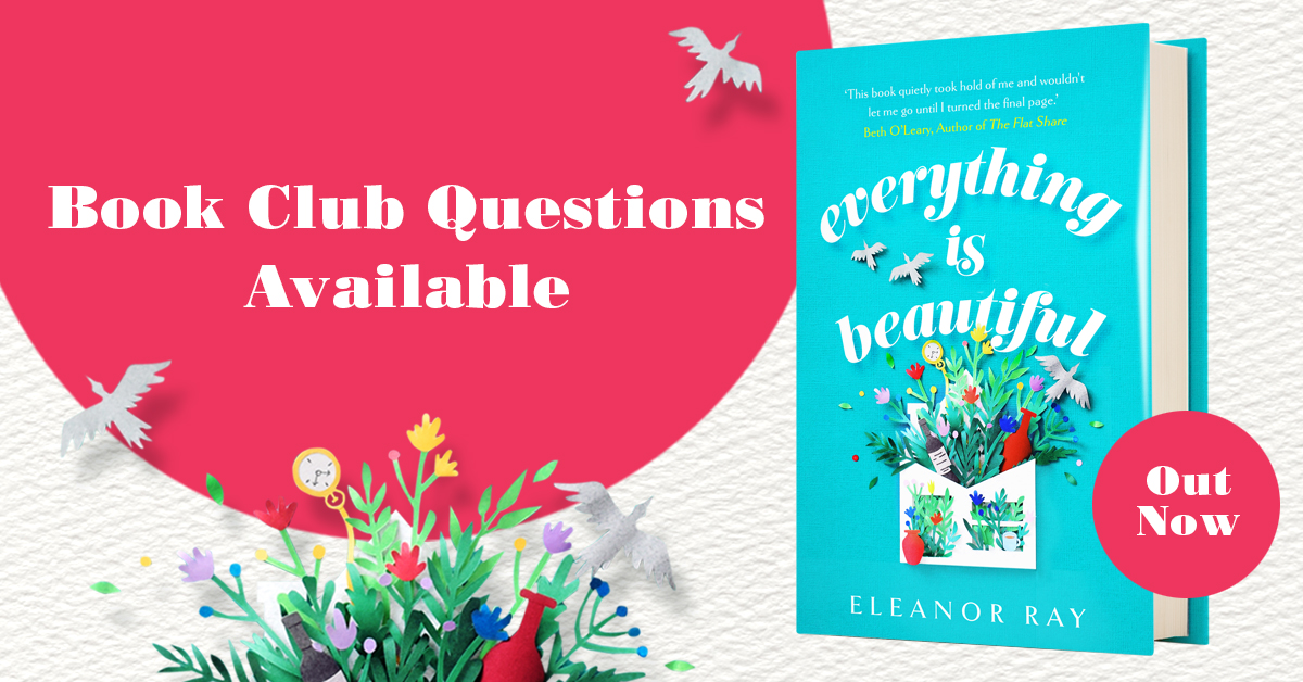 Everything Is Beautiful by Eleanor Ray