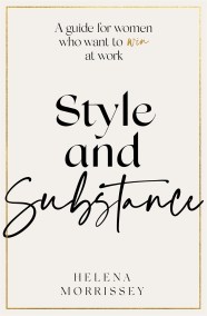 Style and Substance