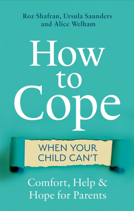 How to Cope When Your Child Can’t