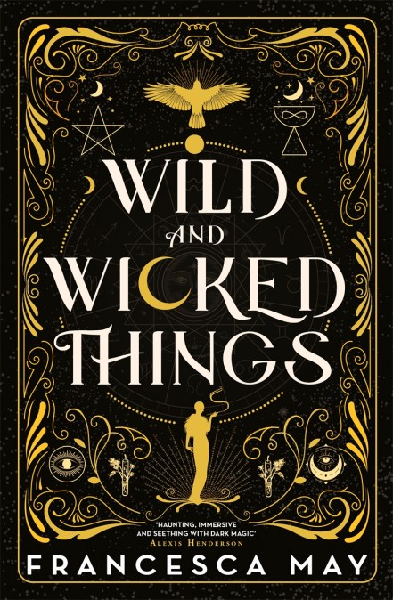 Wild and Wicked Things