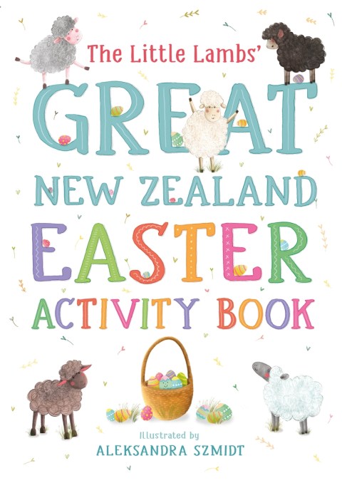 The Little Lambs' Great New Zealand Easter Activity Book