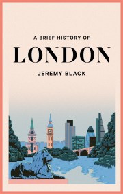 A Brief History of London