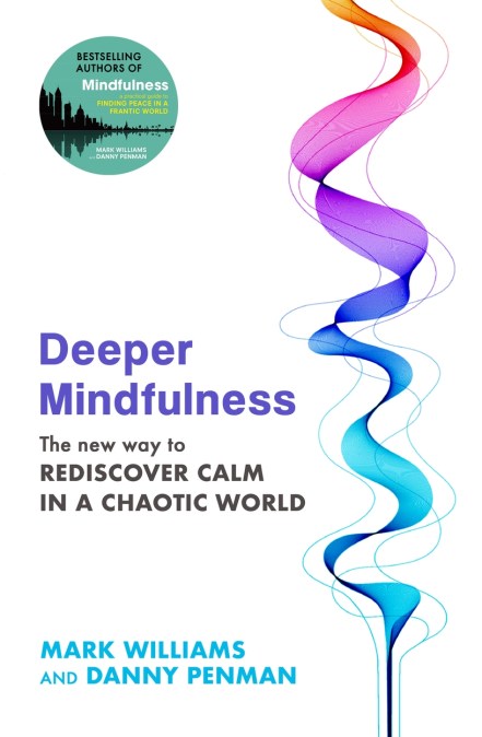 Deeper Mindfulness