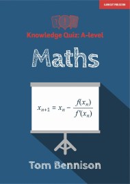 Knowledge Quiz: A-level Maths