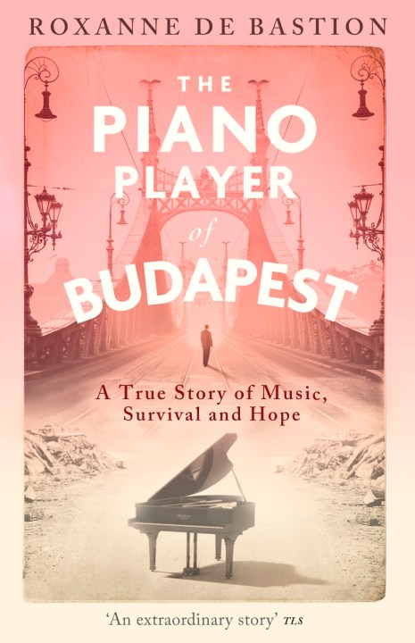 The Piano Player of Budapest