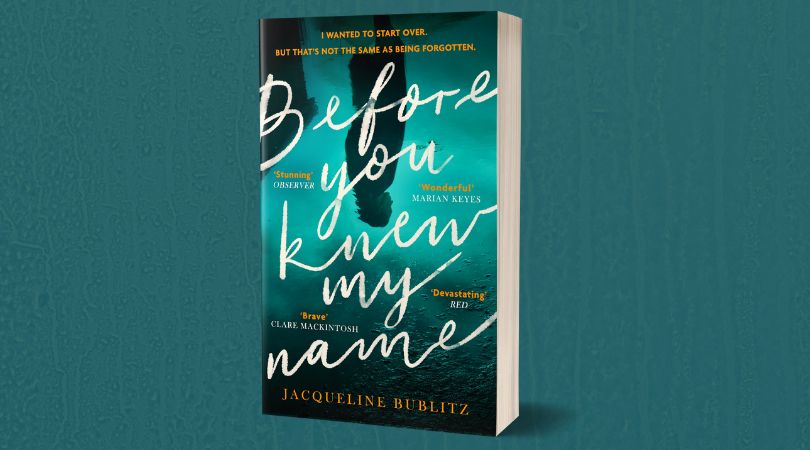 Packshot of Before You Knew My Name by Jacqueline Bublitz