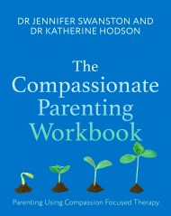 The Compassionate Parenting Workbook